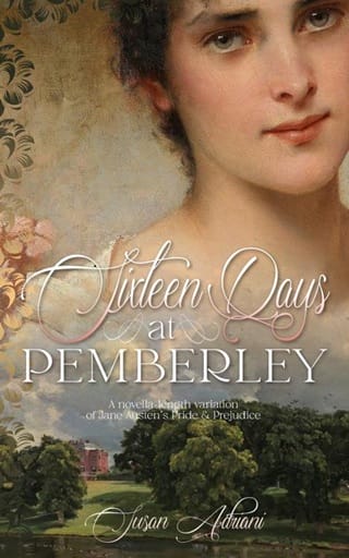 Sixteen Days at Pemberley (Romantic Pride and Prejudice Variations #5)