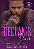 Declan’s Dove (King’s Of Fury MC #3)