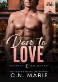 Dare to Love (A Man of the Month Club #11)