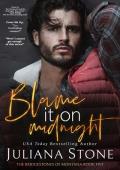 Blame It On Midnight (The Bridgestones Of Montana #5)