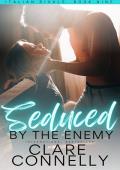 Seduced by the Enemy (Italian Rivals #9)