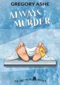 Always Murder (The Last Picks #9)