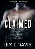 Claimed (Charming Bastards MC #1)