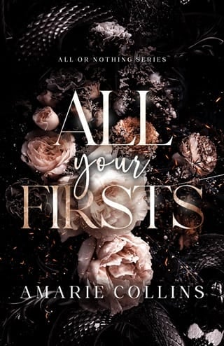 All Your Firsts (All Or Nothing #1)