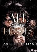 All Your Firsts (All Or Nothing #1)