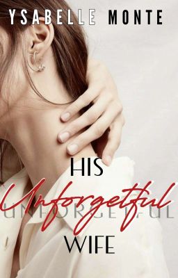 HIS UNFORGETFUL WIFE