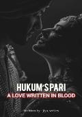 Hukum's Pari : A Love Written in Blood