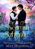The Scottish Scheme (Most Imprudent Matches #6)