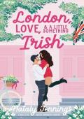 London, Love, & A Little Something Irish
