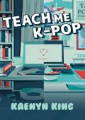 Teach Me K-Pop