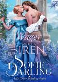 Wager with a Siren (All‘s Fair in Love and Racing Book 3)