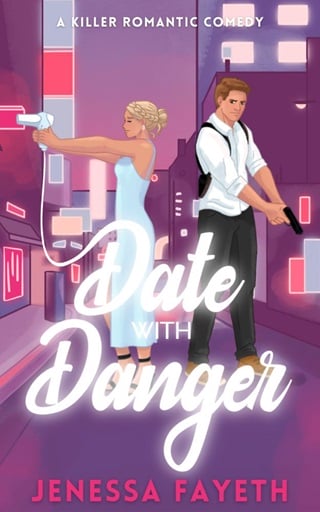 Date With Danger: A Killer Romantic Comedy/Mystery and Suspense