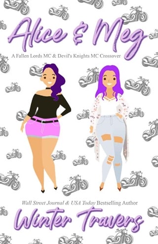 Alice & Meg: A Fallen Lords MC & Devil's Knights MC Crossover