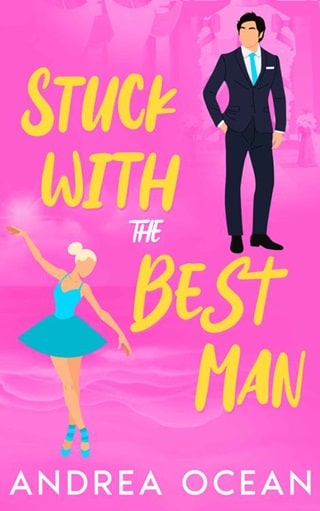 Stuck With The Best Man: A Sweet Small Town Enemies to Lovers Romance