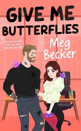 Give Me Butterflies