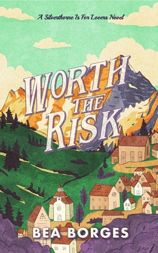 Worth The Risk: A Silverthorne Is For Lovers Novel