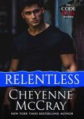 Relentless (Code R.E.D. Book 4)
