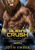 Alien''s Crush: Outlaw Planet Mates