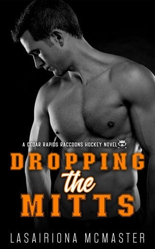 Dropping the Mitts (Cedar Rapids Raccoons Book 5)
