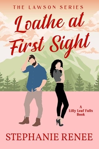 Loathe at First Sight: A small-town enemies to lovers romance: The Lawsons: Book 1 (The Lawson's)