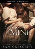 You''re Mine (Crave and Claimed Book 6)