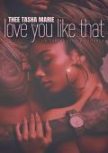 Love You Like That