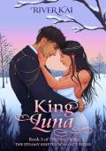 King Luna (My Shy Alpha #3)