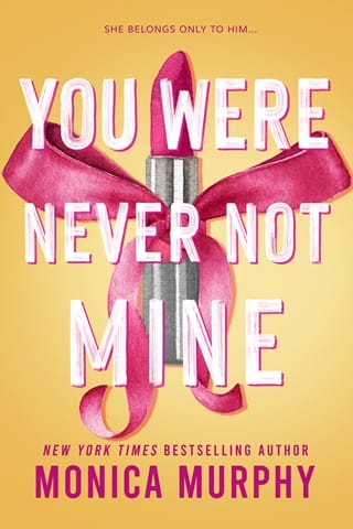 You Were Never Not Mine (Lancaster Prep #8)