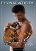 Morning Walks & Midnight Talks (One More Kiss #1)