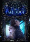 Take Root (The Eleventh Hour #2)