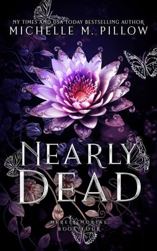 Nearly Dead (Merely Mortal #4)