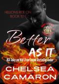 Better as It (Hellions Ride On #10)