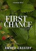 First Chance (Chance Encounters #4)