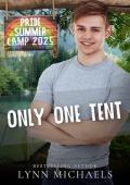 Only One Tent (Pride Camp 2025 #2)