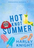 Hot Knot Summer (Whispering Grove #2)
