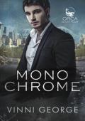 Monochrome (ORCA #4)