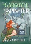 The Gargoyle and the Spinster (Nightfall Guardians)