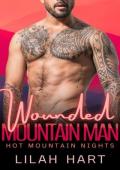 Wounded Mountain Man (Hot Mountain Nights #4)