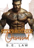 Stepbrother Obsessed (Love for the Holidays #10)