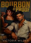 Bourbon and Proof (The Bourbon Boys #3)