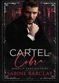 Cartel Cobra (Morally Gray Kingpins #5)