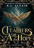 Feathers of Ash and Hope (Flameborn #1)