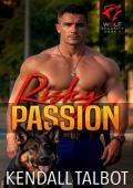 Risky Passion (Wolf Security #5)