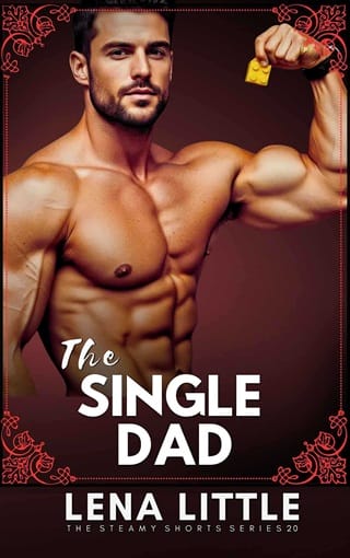 The Single Dad (Steamy Shorts #20)