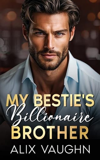My Bestie’s Billionaire Brother (Emerald City Billionaires #2)
