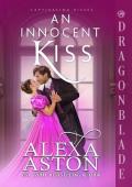 An Innocent Kiss (Captivating Kisses #3)