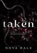 Taken