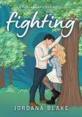 Fighting (Peacock Springs, New Jersey #2)