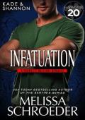 Infatuation (The Harmless Military #1)