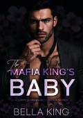 The Mafia King’s Baby